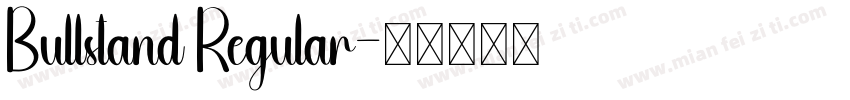 Bullstand Regular字体转换